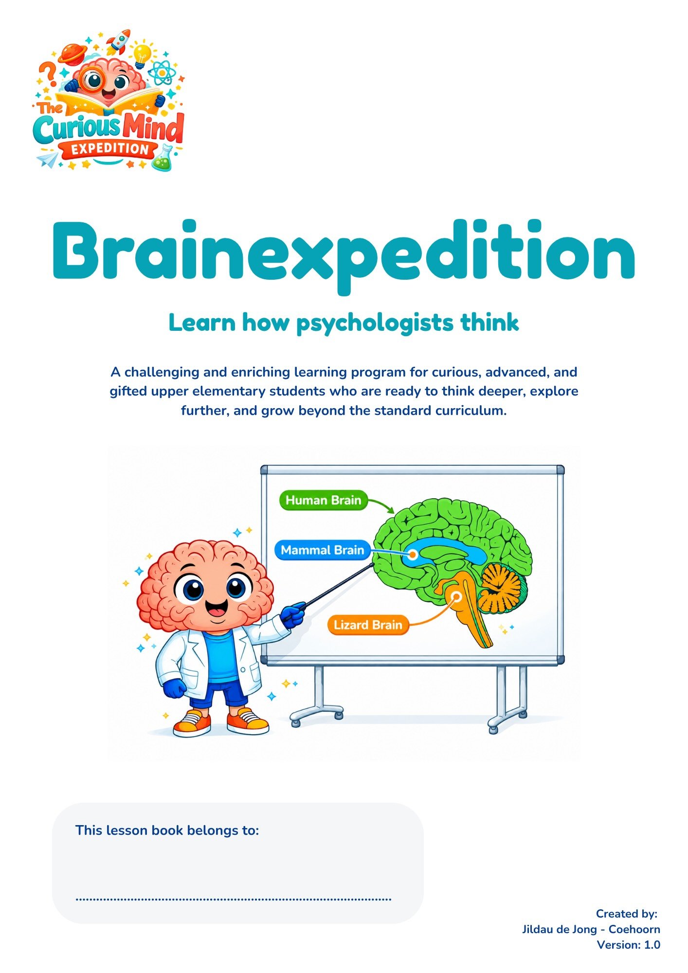 Front cover of learning program Brainexpedition that teaches curious and gifted children how their brain functions.