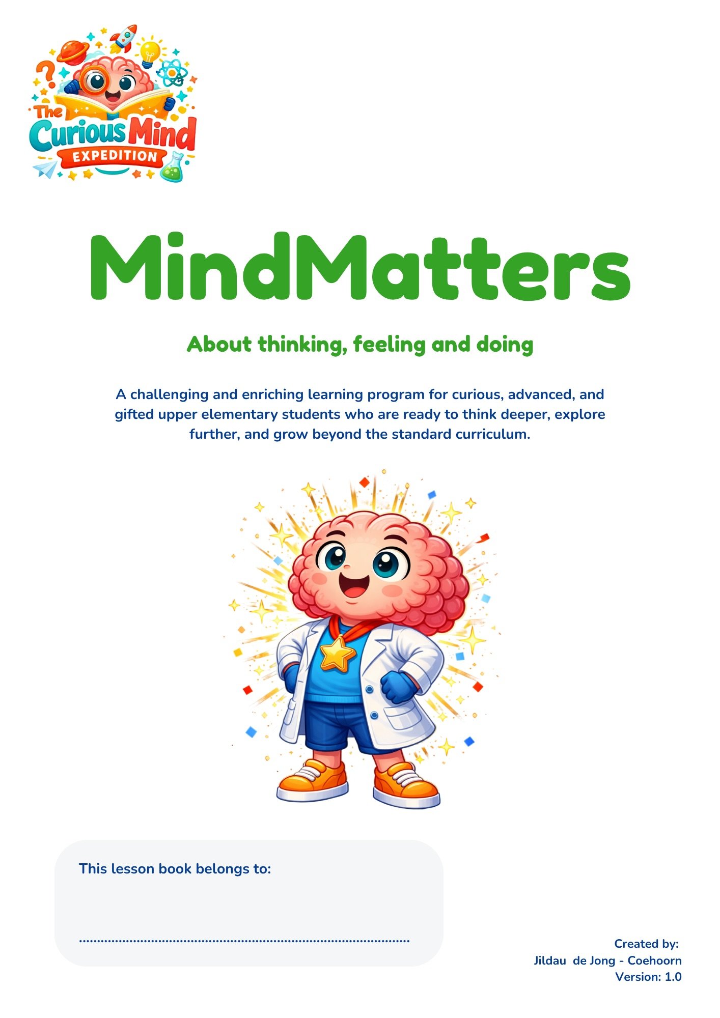 Front cover of the MindMatters learning program about thinking, feeling, and doing for curious and gifted children.